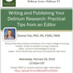 Image of flyer for "Writing and Publishing your Delirium Research" Webinar by Donna Fick.