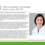 Delirium Research Hub Spotlight - Nadia Lunardi, MD, PhD
