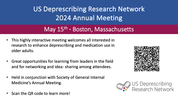 US Deprescribing Research Network annual meeting flyer